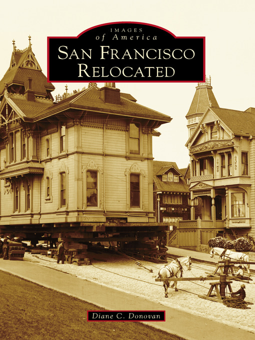 Title details for San Francisco Relocated by Diane C. Donovan - Available